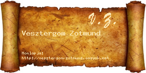 Vesztergom Zotmund névjegykártya